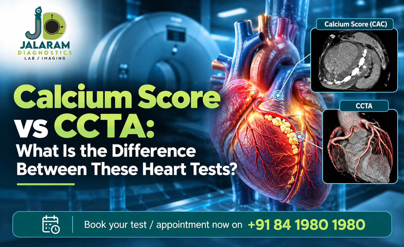 Calcium Score vs CCTA: Key Differences Explained